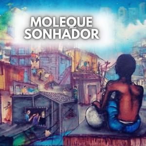 Moleque Sonhador