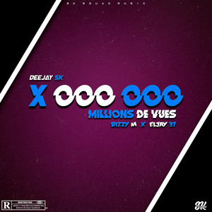 Millions de vues (Version originale|Explicit)