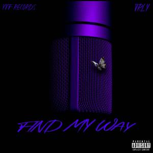 Find My Way (Explicit)