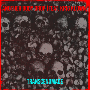 Another Body Drop (Explicit)