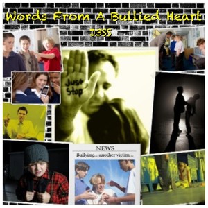 Words from a Bullied Heart