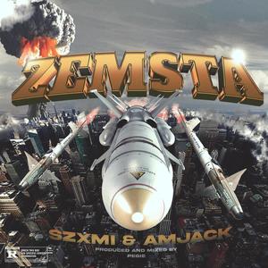 Zemsta (feat. Szxmi & Amjack) [Explicit]