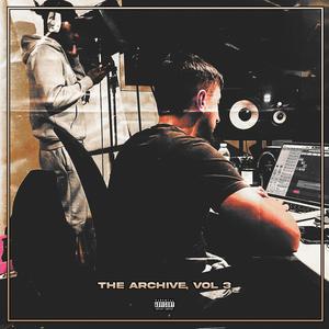 The Archive, Vol. 3 (Explicit)