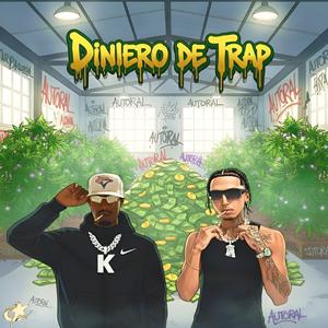 Dinheiro de Trap (Explicit)