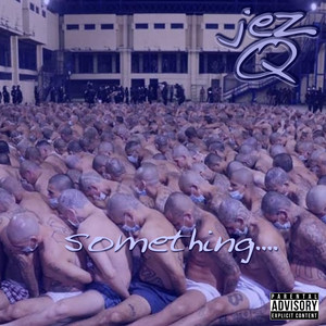 something.... (Explicit)