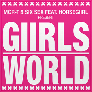 GIIRLSWORLD (Explicit)
