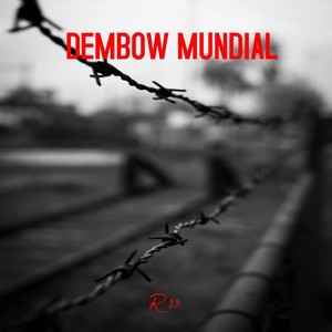 DEMBOW MUNDIAL