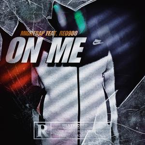 On Me (Nike Tech) (feat. Reo 900) [Explicit]