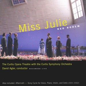 ROREM: Miss Julie (Complete) / Aftermath