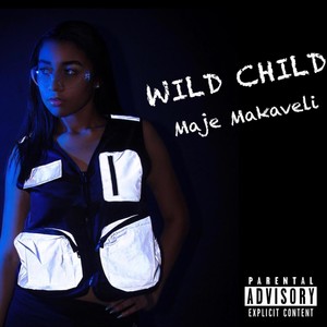 Wild Child (Explicit)