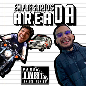 Empresários da área (Explicit)