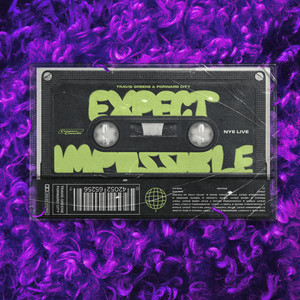 Impossible [feat. Chaquanna Iman & Jayci Lyn] (NYE Live)