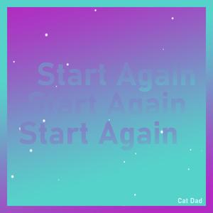 Start Again (Among Us Remix)