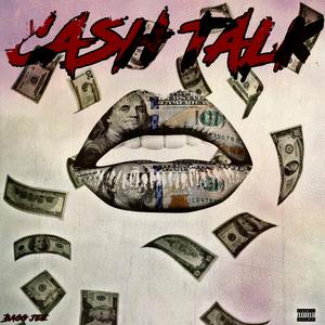 Cash Talk (Explicit)