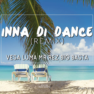 Inna Di Dance (Remix)
