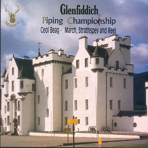 Glenfiddich Piping Championship - Ceol Beag