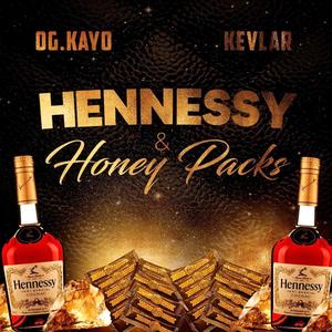 HENNNESSY & HONEY PACKS (Explicit)