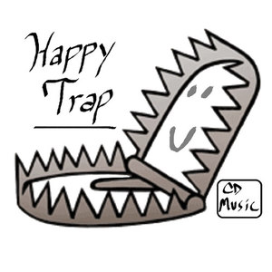 Happy Trap