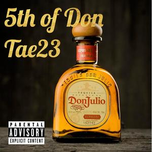 5th Of Don (Explicit)