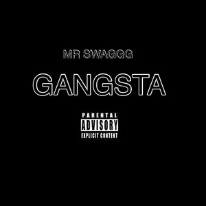 GANGSTA (Explicit)