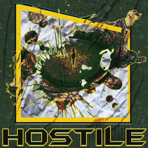 HOSTILE (Explicit)