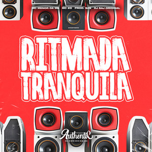 Ritmada Tranquila (Explicit)