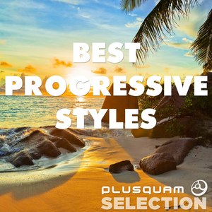 Best Progressive Styles