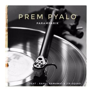 Prem Pyalo Payo