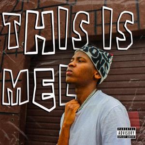 This Is Mel (Mixtape) [Explicit]