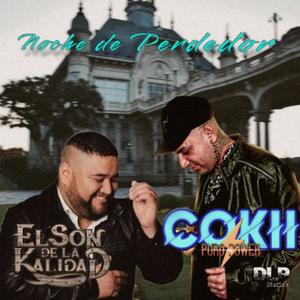 Noche de perdedor (feat. El Son de la Kalidad) [Explicit]