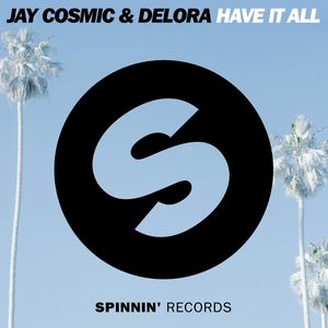 Have It All (Extended Mix)