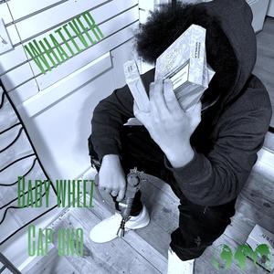 Whatever (Explicit)