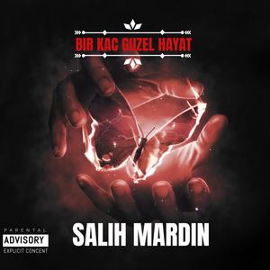 Birkaç Güzel Hayat (Explicit)