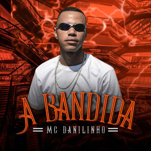 A Bandida (Explicit)