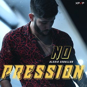 No Pression (Explicit)