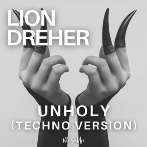 Unholy (Techno Version)