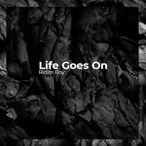 Life Goes On (Explicit)