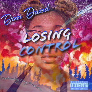 Losing Control (Explicit)