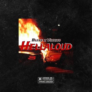 Hellaloud (Explicit)