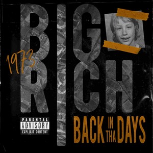 BACK IN THA DAYS (Explicit)