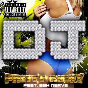 DJ (feat. Ash Nerve) (Explicit)