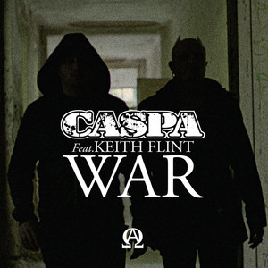 War (Caspa vs. Keith Flint Nari / Milani Remix)
