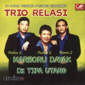 Trio Relasi - 10 Karya Terbaik Posther Sihotang