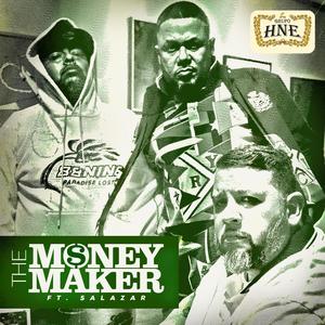 The Money Maker (feat. Salazar EL Tabaquero) [Explicit]