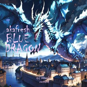 Blue Dragon (feat. Cessabit) [Explicit]