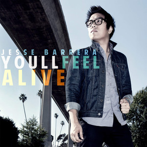 You'll Feel Alive