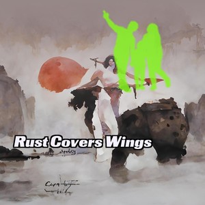 Rust Covers Wings