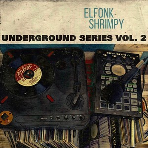 Underground Series, Vol. 2