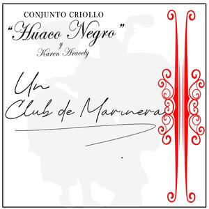Un Club de Marinera (feat. Karen Aracely)