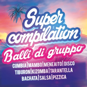 Supercompilation (Balli di gruppo)